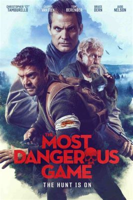  「The Most Dangerous Game」: 狩猟とサバイバル、そして人間の深淵に挑むスリリングな傑作！