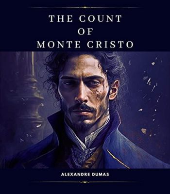  The Count of Monte Cristo,  a tale of betrayal and revenge starring an enigmatic lead!